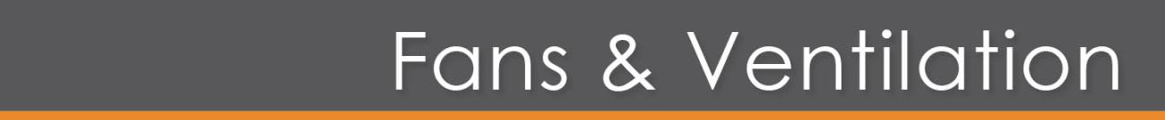 Bath Fans and Ventilation Fan Systems