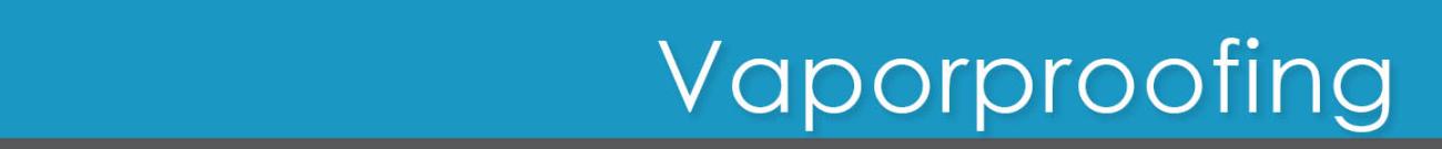 Vaporproofing Systems