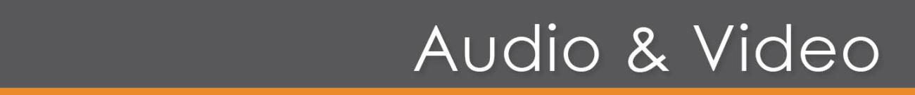 Audio and Video